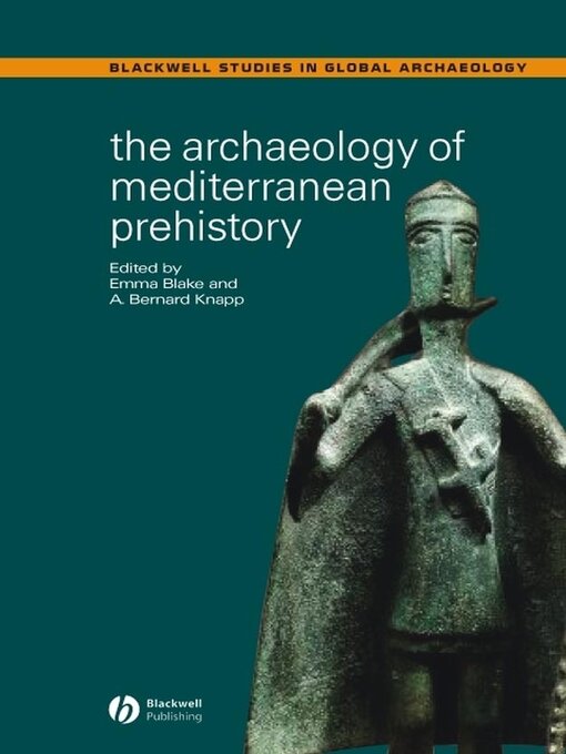 Title details for The Archaeology of Mediterranean Prehistory by Emma Blake - Available
